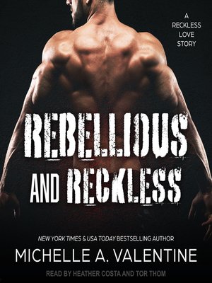 cover image of Rebellious and Reckless